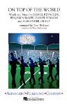 On Top of the World - Marching Band Arrangement