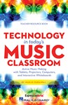 Technology in Today's Music Classroom -