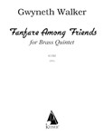 Fanfare Among Friends for Brass Quintet, Full Score