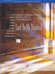 Lord, Be My Shepherd: Great Operatic Arias with Lyrics for Worship (Bk/CD) - Med Low