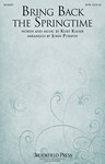 Bring Back The Springtime