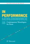N Performance: Contemporary Monologues For Teens Vocal
