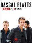 Hal Leonard   Rascal Flatts Rascal Flatts - Rewind - Piano / Vocal / Guitar