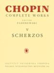 Chopin Scherzos Complete Works Vol V Paderewski Edition Piano