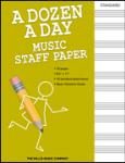 A Dozen a Day - Music Staff Paper