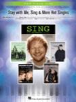 Hal Leonard   Various Stay with Me, Sing & More Hot Singles
