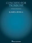 Concerto for Trombone [trombone] Beckel Jr