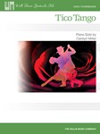 Willis Miller C   Tico Tango - Early Intermediate  Piano Solo