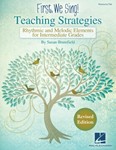 First We Sing  Teaching Strategies (Intermediate)