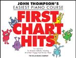 First Chart Hits John Thomspon [late elementary piano]