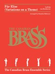 Fur Elise Variations on a Theme [brass quintet] Brass Qnt