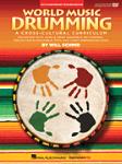 World Music Drumming: Teacher/DVD-ROM (20th Anniversary Edition) TEA/DVD-RO
