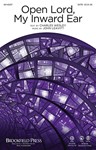 Open Lord My Inward Ear