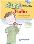 Amazing Incredible Shrinking Violin w/cd Book