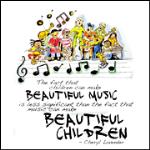 Beautiful Music, Beautiful Children Poster (12 X 12)