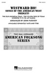 Westward Ho Songs of the American West