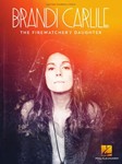 Brandi Carlile - The Firewatcher's Daughter GTR