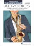 Saxophone Aerobics w/online audio [sax]