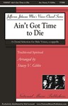 Ain't Got Time to Die