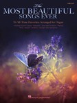 The Most Beautiful Songs Ever [organ]