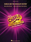 Charlie and the Chocolate Factory - PVG Songbook