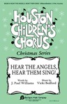 Hear the Angels Hear Them Sing
