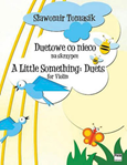 A Little Something [violin duet] Tomasik violin dut