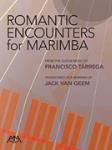 Romantic Encounters for Marimba [marimba] Tarrega/Van Geem