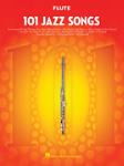 101 Jazz Songs for Flute Flute