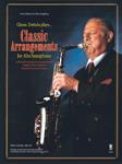 Glenn Zottola Plays Classic Ararrangements for Alto Saxophone w/cd