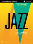 Jazz Session Trainer: B-Flat Edition - Book with Audio Access