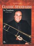 Classic Standards For Trombone w/cd [trombone] Music Minus One