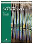 Suite Variations On Greensleeves [organ] Macchia