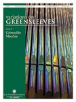 Suite Variations On Greensleeves [organ] Macchia