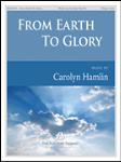From Earth to Glory [organ] Hamlin