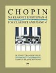 Chopin Famous Transcriptions [clarinet]
