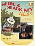 Slide & Slack Key Ukulele w/online audio [ukulele]