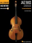 Hal Leonard Jazz Bass Method - A Comprehensive Guide with Detailed Instruction for Acoustic and Electric Bass