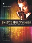 Big Band Male Standards w/cd [vocal] Music Minus One