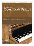 Siciliano on Came to My Rescue PIANO SOLO