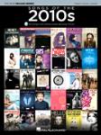 Songs of the 2010s w/online audio [pvg] POP Use HL00338996
