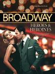 Broadway Heroes and Heroines (Music Minus One Bk/CD)