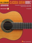 Hal Leonard Classical Guitar Method - Book 2 - An Intermediate-Level Guide with Step-by-Step Instructions