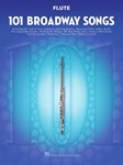 101 Broadway Songs for Flute Flute