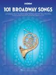 101 Broadway Songs for Horn Horn