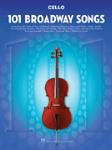 101 Broadway Songs for Cello Cello