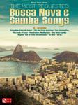 The Most Requested Bossa and Samba Songs [piano,vocal,guitar]