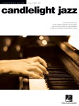 Candlelight Jazz - Jazz Piano Solos Series Volume 43 Piano