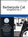Barberpole Cat Songbook - Volume 2