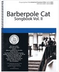 Barberpole Cat Songbook Volume 2